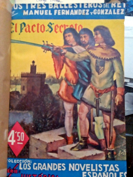 Los tres ballesteros del rey, colección de novelas