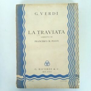 Libreto de G. Verdi, La Traviata