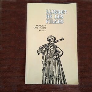 Libro de moros y cristianos de Alcoy,1985
